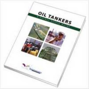 Paperback Oil Tankers: A Pocket Safety Guide Book