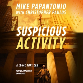 Suspicious Activity: A Legal Thriller