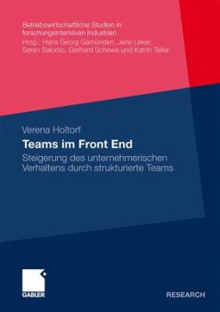 Paperback Teams Im Front End: Steigerung Des Unternehmerischen Verhaltens Durch Strukturierte Teams [German] Book