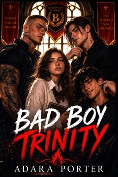 Paperback Bad Boy Trinity: A Polyamorous Dark Romance Book