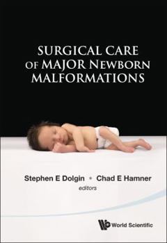 Hardcover Surgical Care of Major Newborn Malformat Book