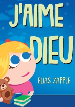 Paperback J'aime Dieu [French] Book