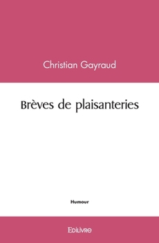 Paperback Brèves de plaisanteries [French] Book