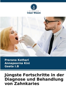 Paperback Jüngste Fortschritte in der Diagnose und Behandlung von Zahnkaries [German] Book
