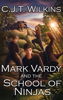 Paperback Mark Vardy and The School of Ninjas Book