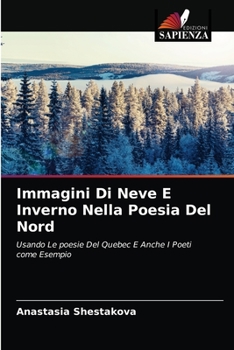 Paperback Immagini Di Neve E Inverno Nella Poesia Del Nord [Italian] Book