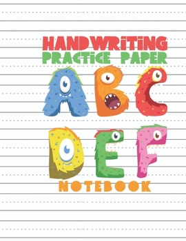 Paperback Handwriting Practice Paper Notebook: Dotted Lined Sheets for Pre K-3 Elementary Students 125 Pages Large Book