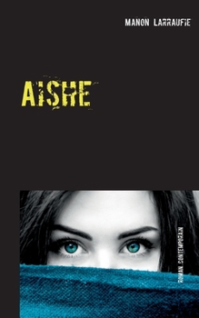 Paperback Aishe [French] Book