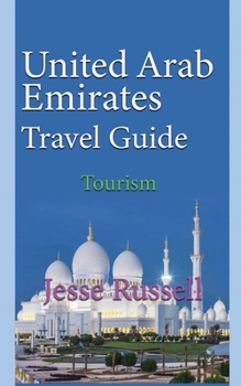 Paperback United Arab Emirates Travel Guide: Tourism Book