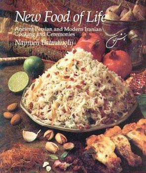 Hardcover New Food of Life: Ancient Persian & Modern Iranian Cooking & Ceremonies Book