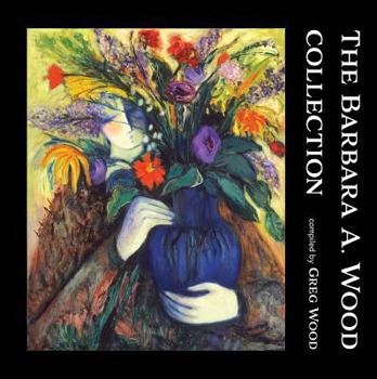 Hardcover Barbara A. Wood Collection Book