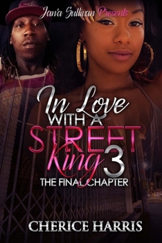 Paperback In Love With A Street King 3: The Finale Book