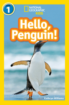 Paperback Hello, Penguin!: Level 1 (National Geographic Readers) Book