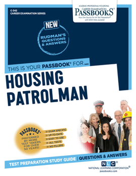 Paperback Housing Patrolman (C-342): Passbooks Study Guide Volume 342 Book
