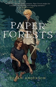 Paper Forests - Book #1 of the Paper Forest