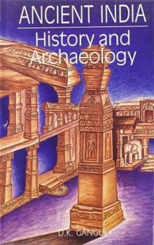 Hardcover Ancient India, History and Archaeology Book