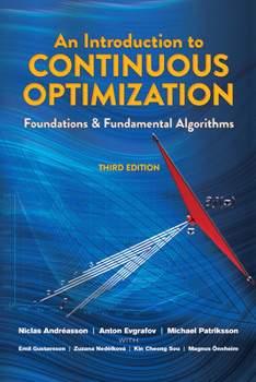 Paperback An Introduction to Continuous Optimization: Foundations and Fundamental Algorithms, Third Edition Book