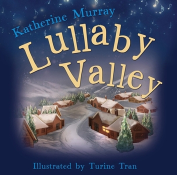 Hardcover Lullaby Valley Book