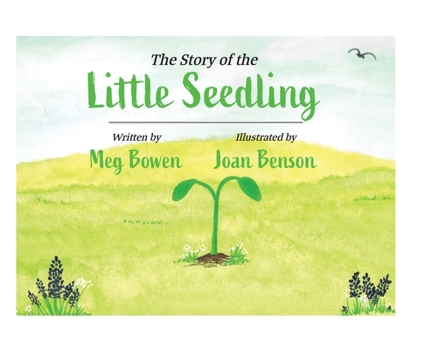 Hardcover The Story of the Little Seedling Book