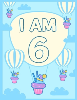 Paperback I am 6: Birthday Journal Happy Birthday 6 Years Old - Journal for kids - 6 Year Old Christmas birthday gift Book