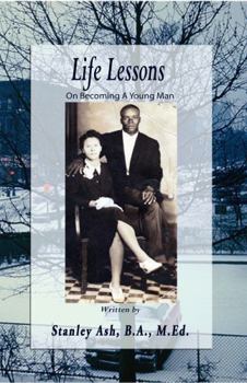 Paperback Life Lessons: On Becoming A Young Man Book
