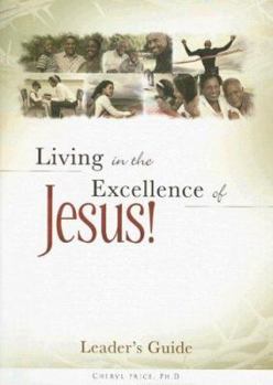 Living in the Excellence of Jesus