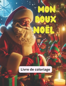 Paperback Mon doux Noël [French] Book