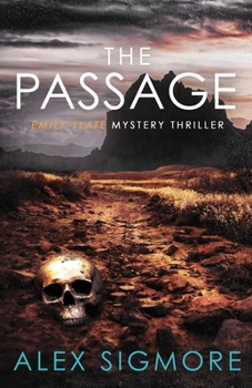 Passage : Emily Slate Mystery Thriller Book 16