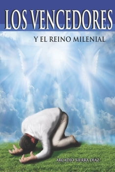 Paperback Los Vencedores y el Reino Milenial [Spanish] Book