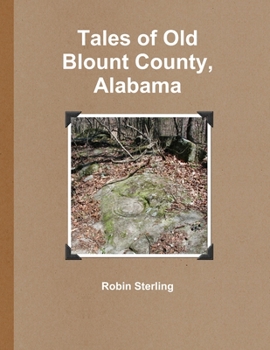 Paperback Tales of Old Blount County, Alabama Book