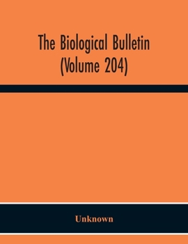 Paperback The Biological Bulletin (Volume 204) Book