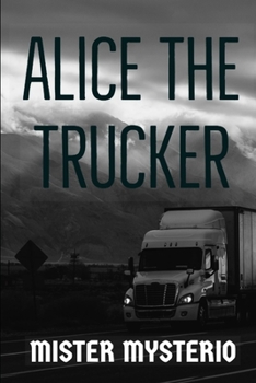 Paperback Alice The Trucker Book