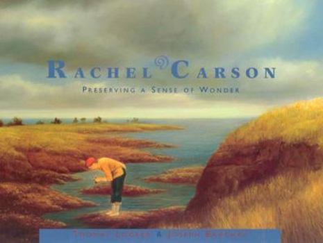 Hardcover Rachel Carson: Preserving a Sense of Wonder Book