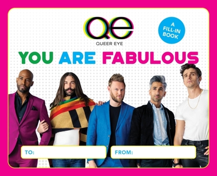 Hardcover Queer Eye: You Are Fabulous: A Fill-In Book