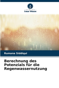 Paperback Berechnung des Potenzials für die Regenwassernutzung [German] Book