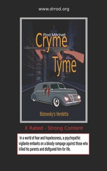 Paperback Cryme Tyme Bobowsky's Vendetta Book