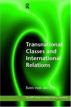 Paperback Transnational Classes and International Relations Book