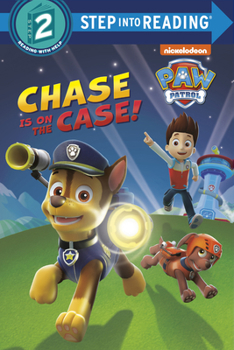 Chase is on the Case! (Paw Patrol) - Book  of the Step-Into-Reading