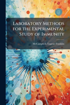 Paperback Laboratory Methods for the Experimental Study of Immunity Book