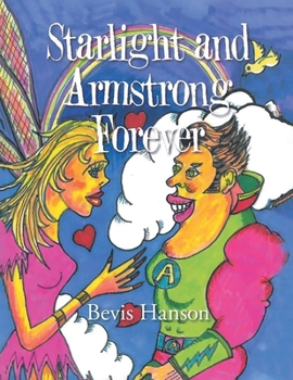 Paperback Starlight and Armstrong Forever Book