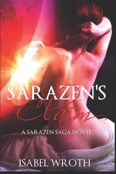 Paperback Sarazen's Claim: A Sarazen Saga Novel Book