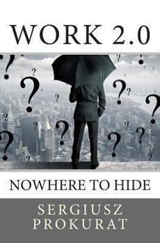 Paperback Work 2.0: nowhere to hide Book