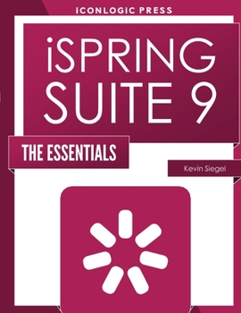 Paperback iSpring Suite 9: The Essentials Book