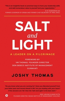 Paperback Salt and Light: A Leader on a Pilgrimage Book