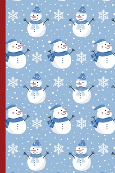 Paperback Blank Lined Notebook Journal For Christmas: Medium Ruled Book for Children, Teens and Adults - Christmas Snowman Cool Blue Book