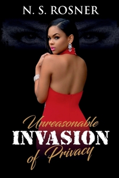 Paperback Unreasonable Invasion of Privacy Book