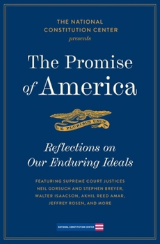 Paperback The Promise of America: Reflections on Our Enduring Ideals Book