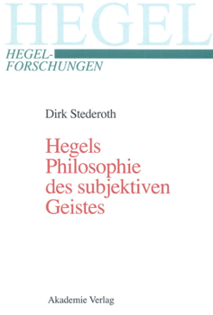 Hardcover Hegels Philosophie des subjektiven Geistes [German] Book