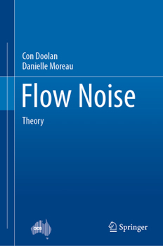 Hardcover Flow Noise: Theory Book