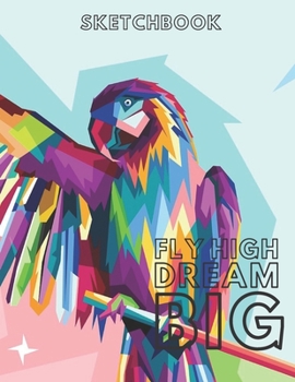 Parrot Sketchbook:blank journal|Blank sketchbook for drawing 8.5 x 11 inch 150 pages: Parrot Blank journal, Blank Sketchbook &blank notebook , ... , sketch,Draw & Doodle &Parrot notebook